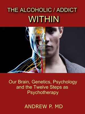 cover image of The Alcoholic / Addict Within